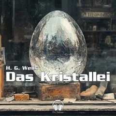 Das Kristallei