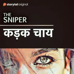 The Sniper - KADAK CHAI