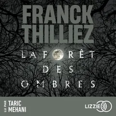 La forêt des ombres