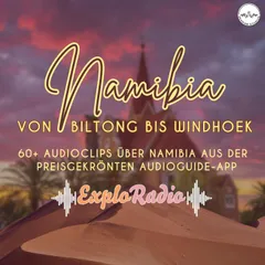 Namibia - dein Reiseführer von Biltong bis Windhoek