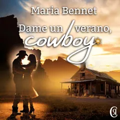 Dame un verano, Cowboy