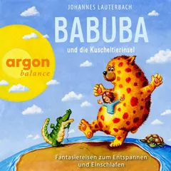 Babuba und die Kuscheltierinsel - Babuba