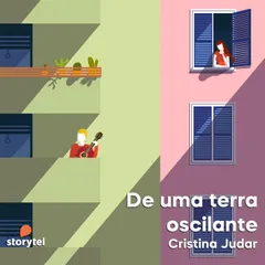 De uma terra oscilante