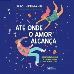 Até onde o amor alcança