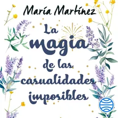 La magia de las casualidades imposibles