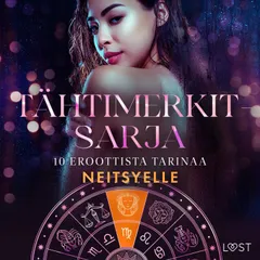 Tähtimerkit-sarja: 10 eroottista tarinaa neitsyelle