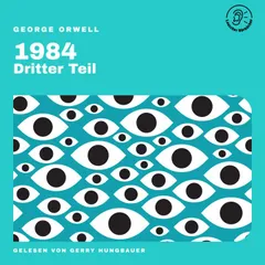 1984 (Dritter Teil)
