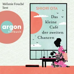 Das kleine Café der zweiten Chancen