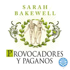 Provocadores y paganos