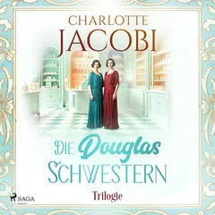 Die Douglas-Schwestern-Trilogie