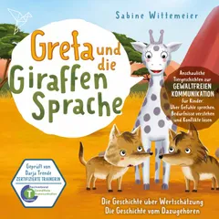 Folge 7: Die Geschichte über Wertschätzung / Die Geschichte vom Dazugehören