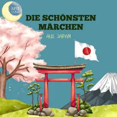 Die schönsten Märchen aus Japan