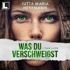 Was du verschweigst
