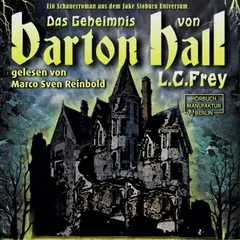 Das Geheimnis von Barton Hall - Dämonenjäger Jake Sloburn, Band