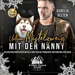 Unterm Mistelzweig mit der Nanny