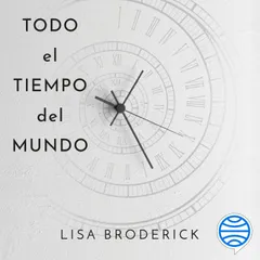 Todo el tiempo del mundo