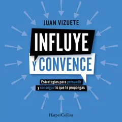 Influye y convence