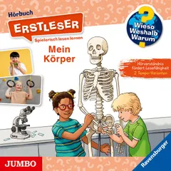 Mein Körper [Wieso? Weshalb? Warum? ERSTLESER Folge 15]