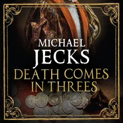 Death Comes in Threes