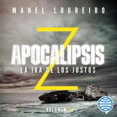 Apocalipsis Z. La ira de los justos
