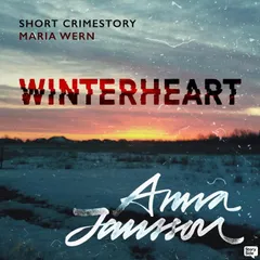 Maria Wern Short Stories: Winterheart