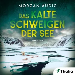 Das kalte Schweigen der See
