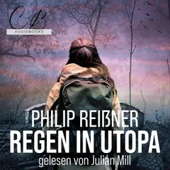 Regen in Utopia