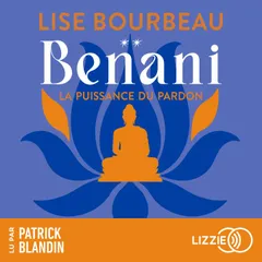Benani - La puissance du pardon