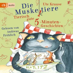 Die Muskeltiere – Tierisch gute 5-Minuten-Geschichten