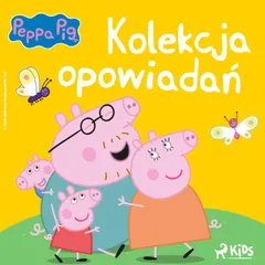 Świnka Peppa - Kolekcja opowiadań