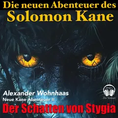 Die neuen Abenteuer des Solomon Kane