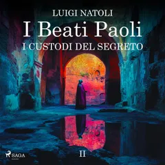 I Beati Paoli II. I custodi del segreto