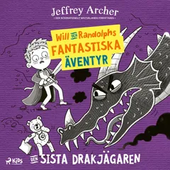 Will och Randolphs fantastiska äventyr – Den sista drakjägaren