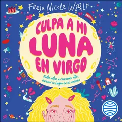 Horóscopos 2. Culpa a mi luna en virgo