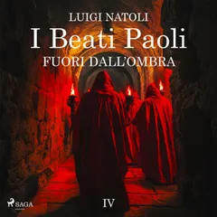 I Beati Paoli IV. Fuori dall'ombra