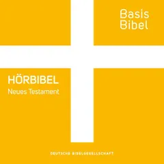 BasisBibel. Hörbibel. Neues Testament
