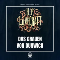Das Grauen von Dunwich