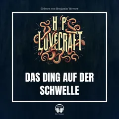 Das Ding auf der Schwelle
