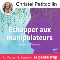 Échapper aux manipulateurs