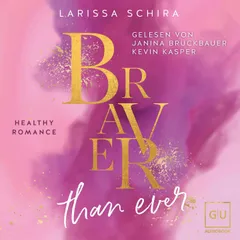 Braver Than Ever