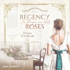 Regency Roses. Im Herzen ein Lord