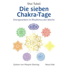 Die sieben Chakra-Tage