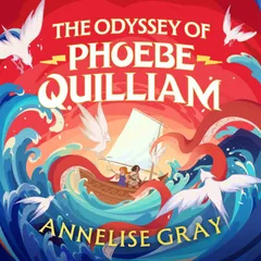 The Odyssey of Phoebe Quilliam