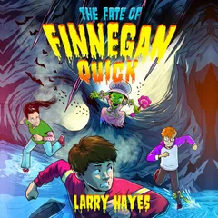 The Fate of Finnegan Quick