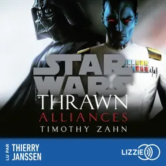Star Wars - Thrawn : Alliances - Tome 2