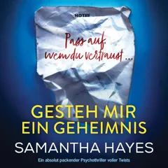 Gesteh mir ein Geheimnis