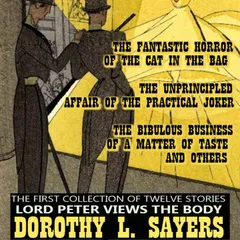 The First Collection of Twelve Stories. Lord Peter Views the Body