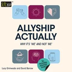Allyship Actually