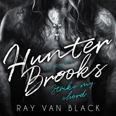 Hunter Brooks - Strike my chord: Gay Romance