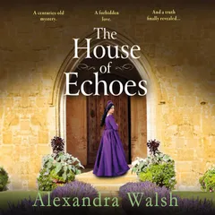 The House of Echoes